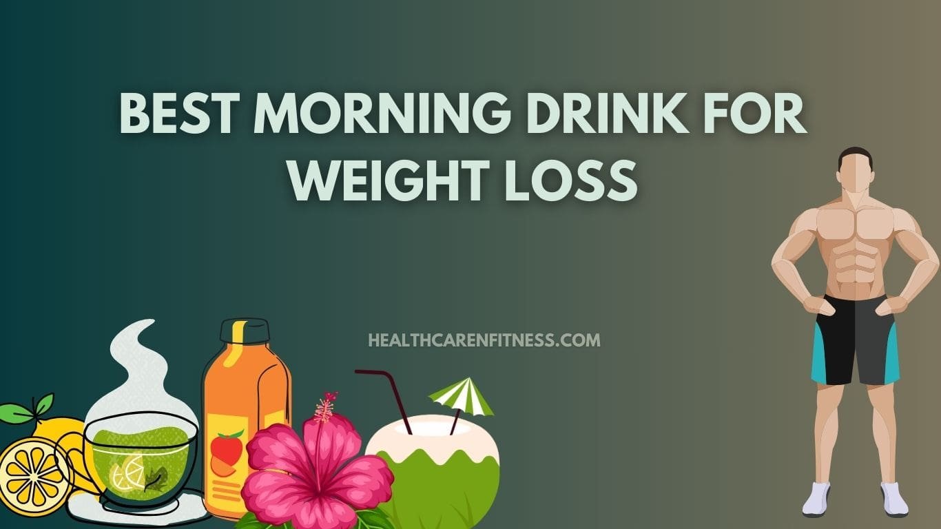 Best Morning Drinks for Weight Loss