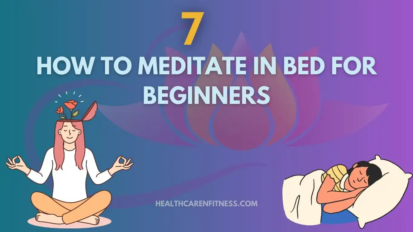 How to Meditate in Bed for Beginners